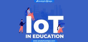 8 Applications of IoT in Education