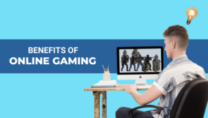 Benefits Of Online Gaming You Probably Didn’t Know